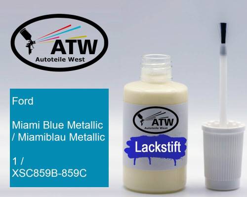 Ford, Miami Blue Metallic / Miamiblau Metallic, 1 / XSC859B-859C: 20ml Lackstift, von ATW Autoteile West.